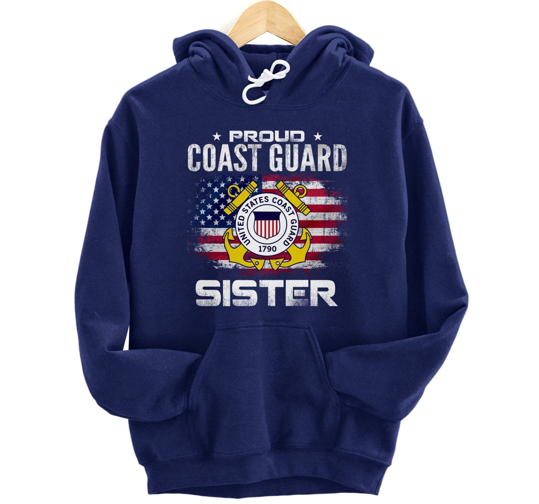 Proud Coast Guard Sister With American Flag Gift Veteran Pullover Hoodie