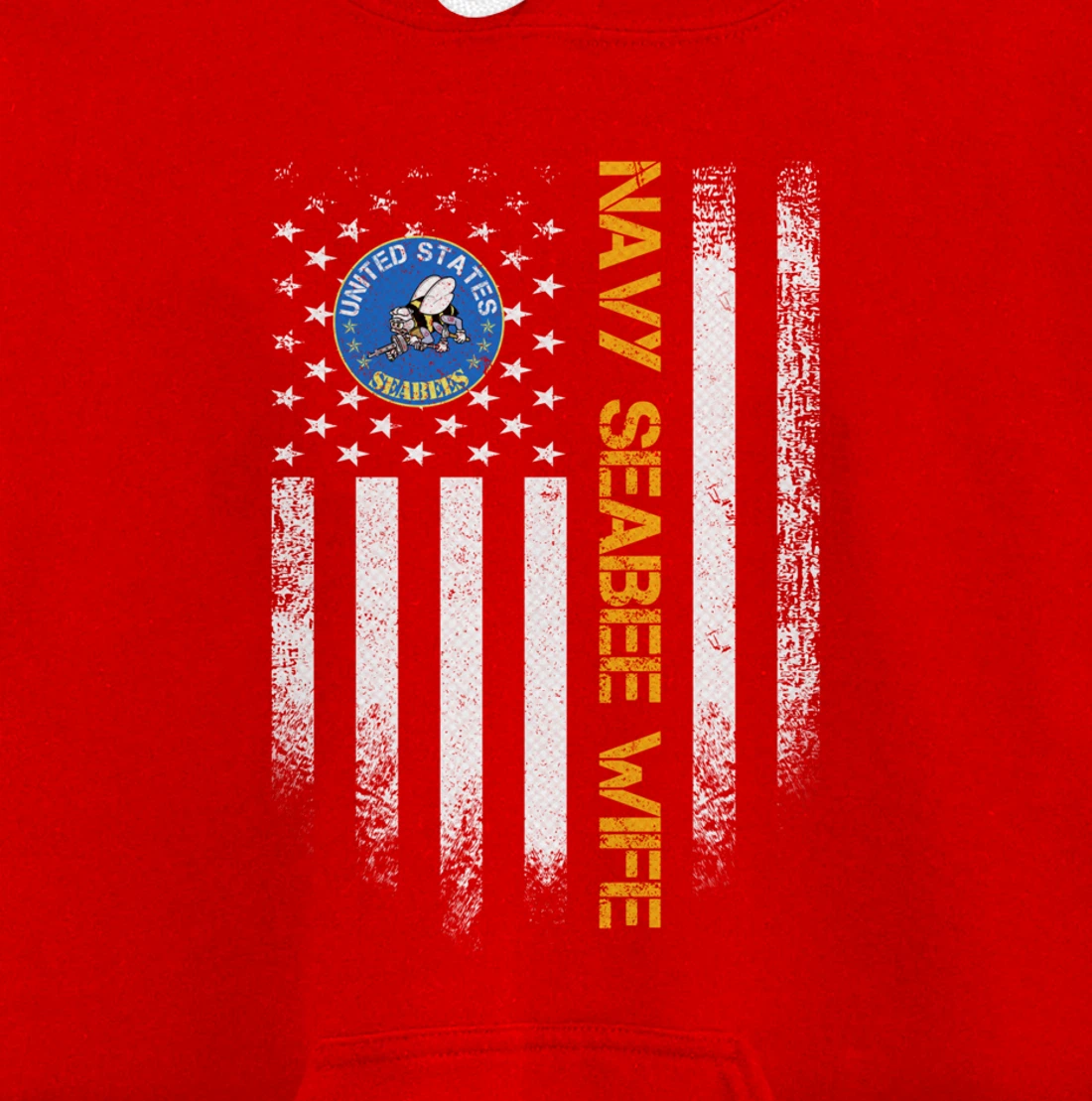 Vintage USA American Flag Proud US Navy Seabee Veteran Wife Pullover Hoodie