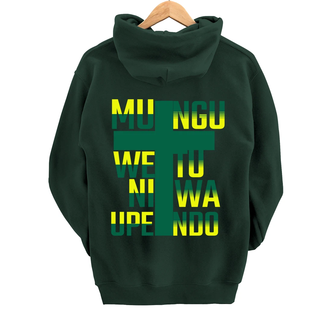 Mungu wetu ni wa Upendo in Swahili Language God is Love Pullover Hoodie