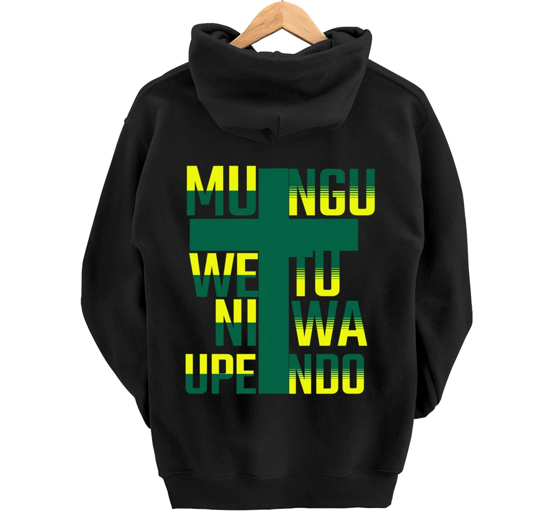 Mungu wetu ni wa Upendo in Swahili Language God is Love Pullover Hoodie
