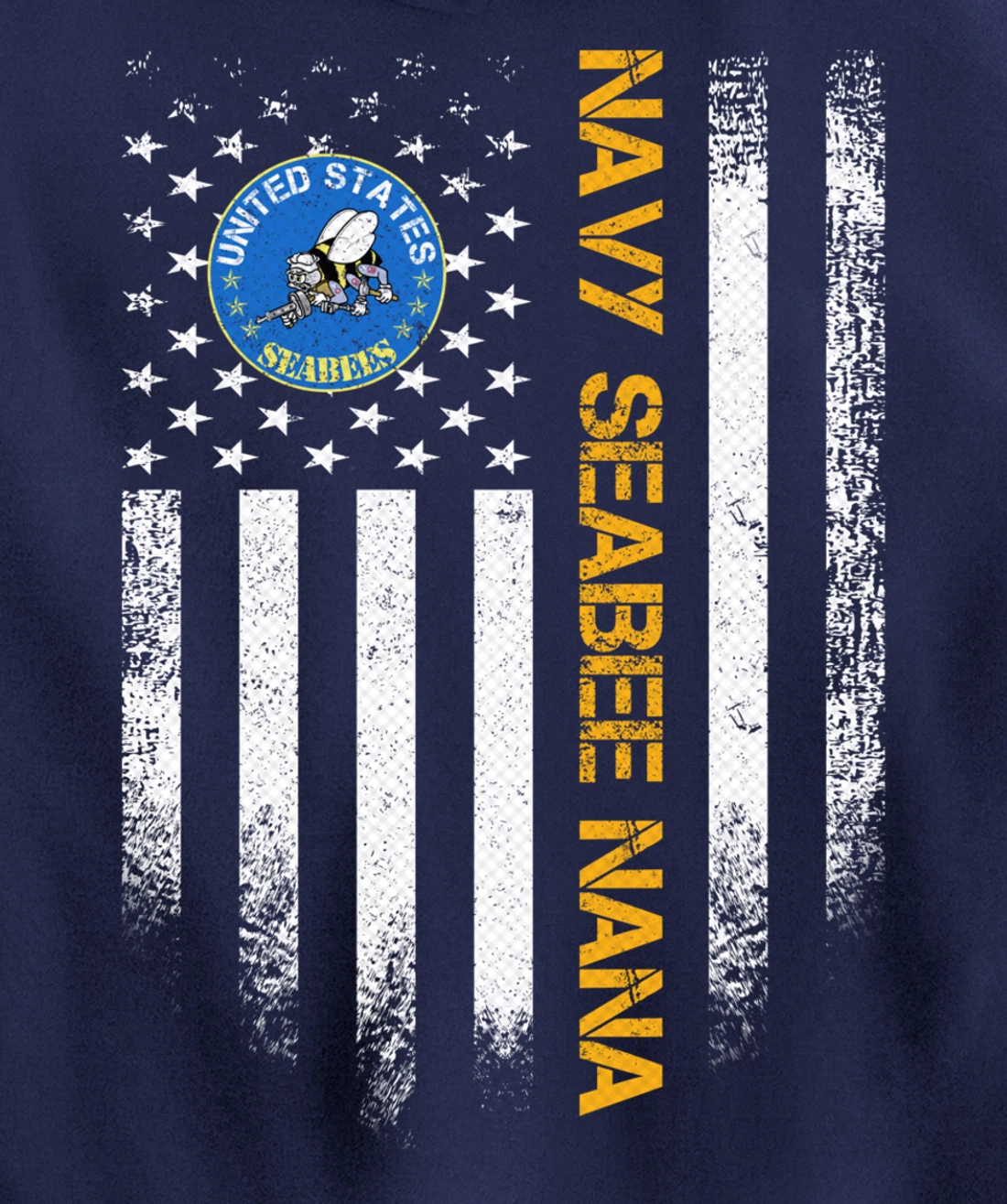 Vintage USA American Flag Proud US Navy Seabee Veteran Nana Pullover Hoodie