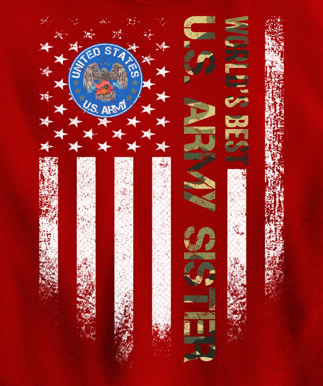 Vintage USA American Flag World's Best Army Veteran Sister Pullover Hoodie