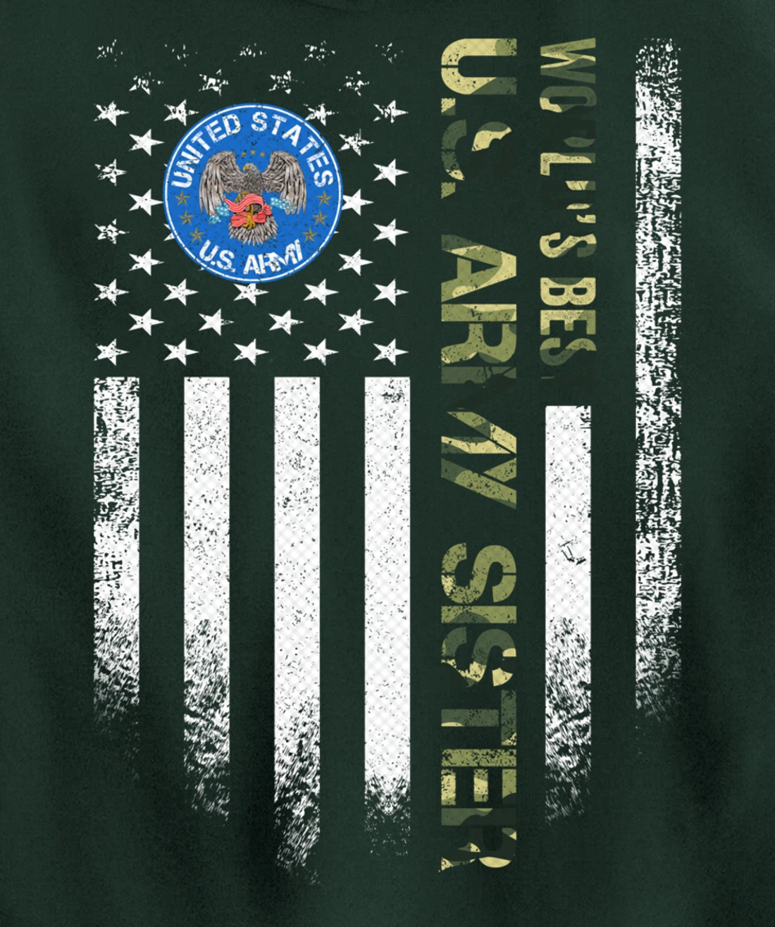 Vintage USA American Flag World's Best Army Veteran Sister Pullover Hoodie