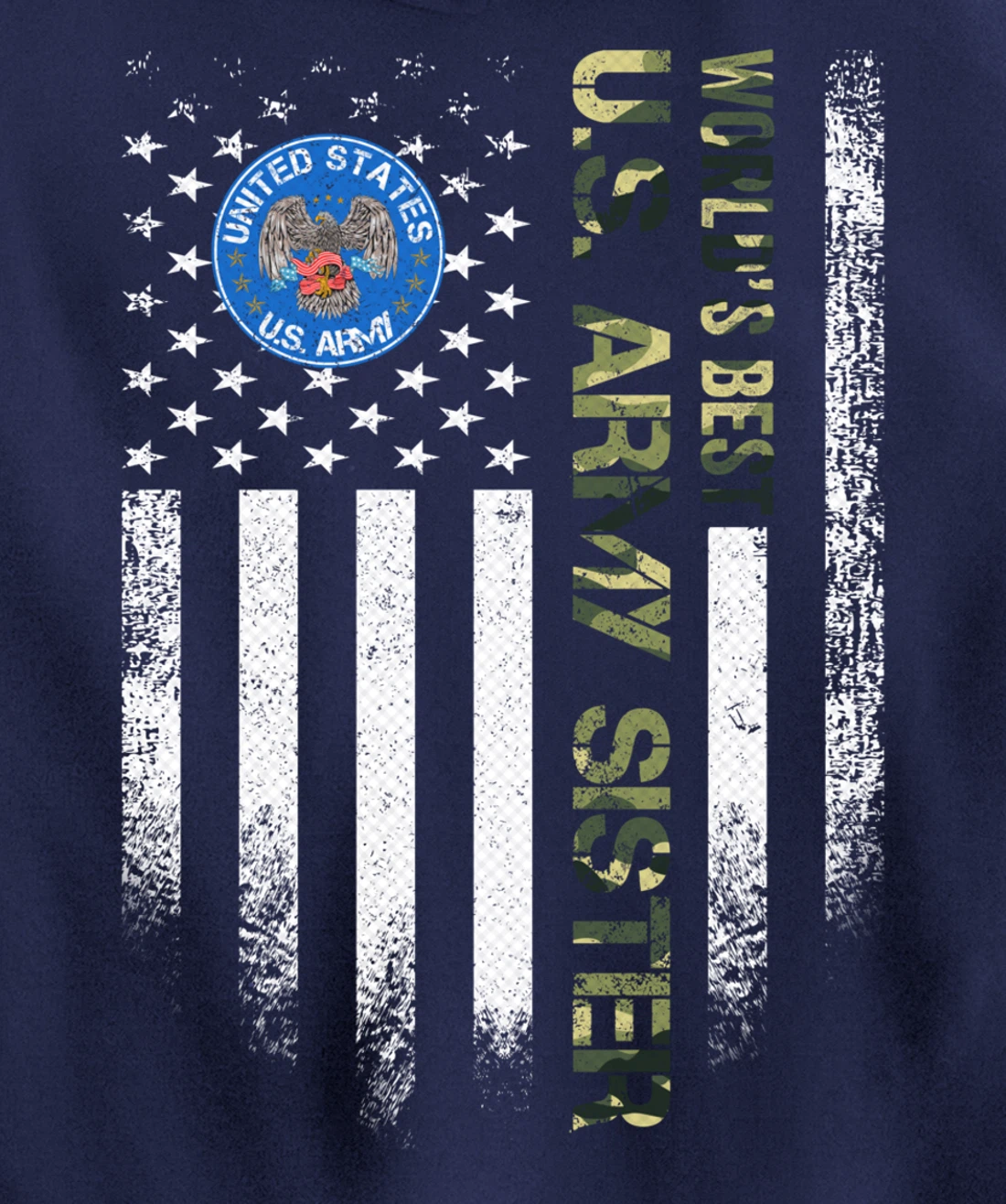 Vintage USA American Flag World's Best Army Veteran Sister Pullover Hoodie