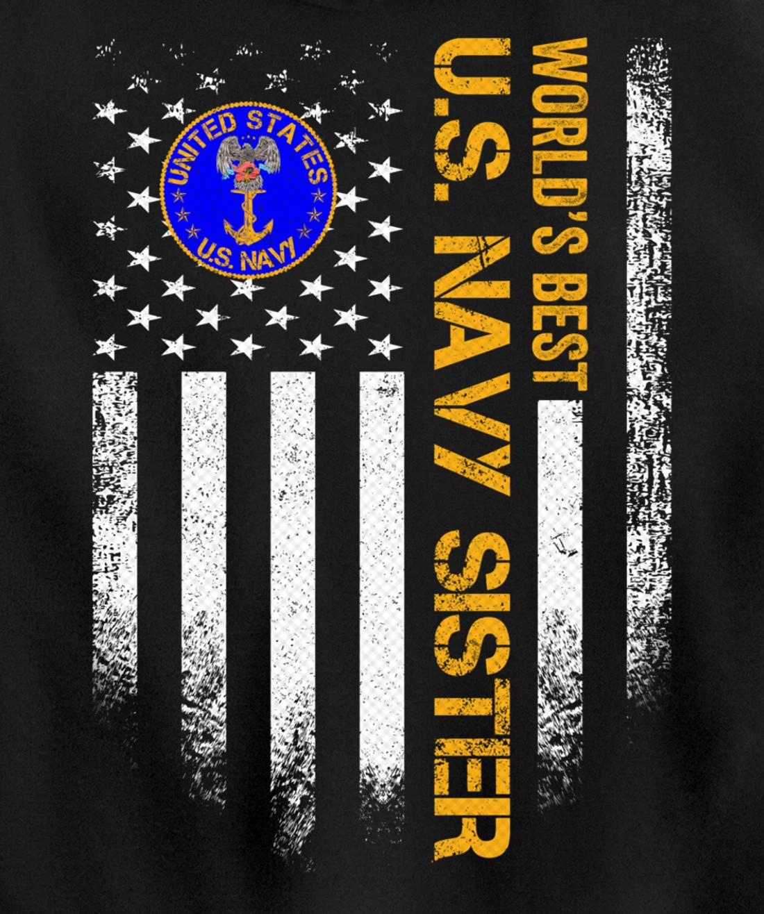 Vintage USA American Flag World's Best Navy Veteran Sister Pullover Hoodie