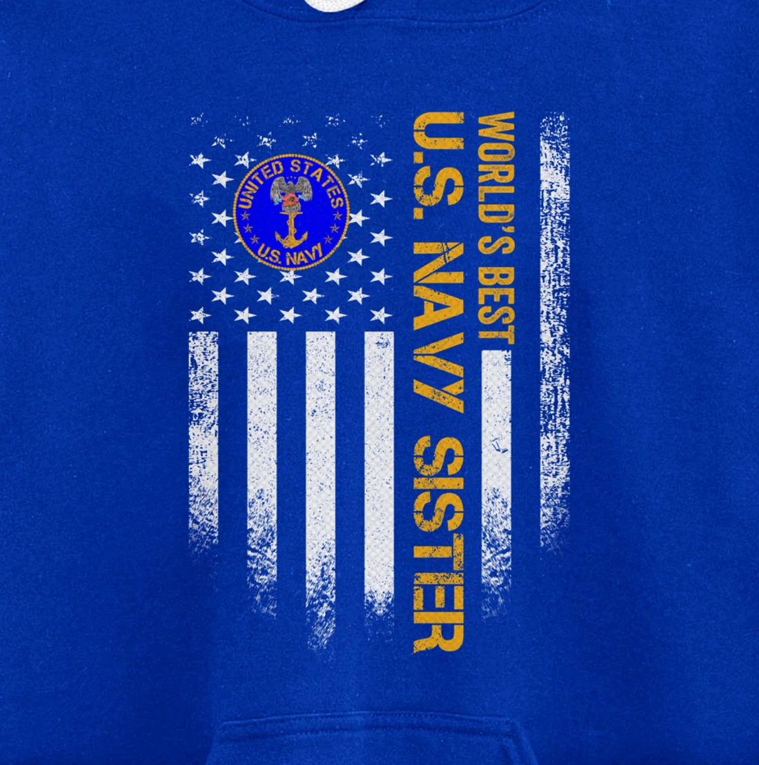 Vintage USA American Flag World's Best Navy Veteran Sister Pullover Hoodie