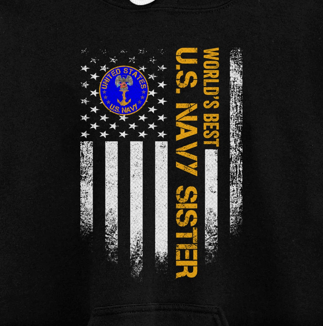 Vintage USA American Flag World's Best Navy Veteran Sister Pullover Hoodie