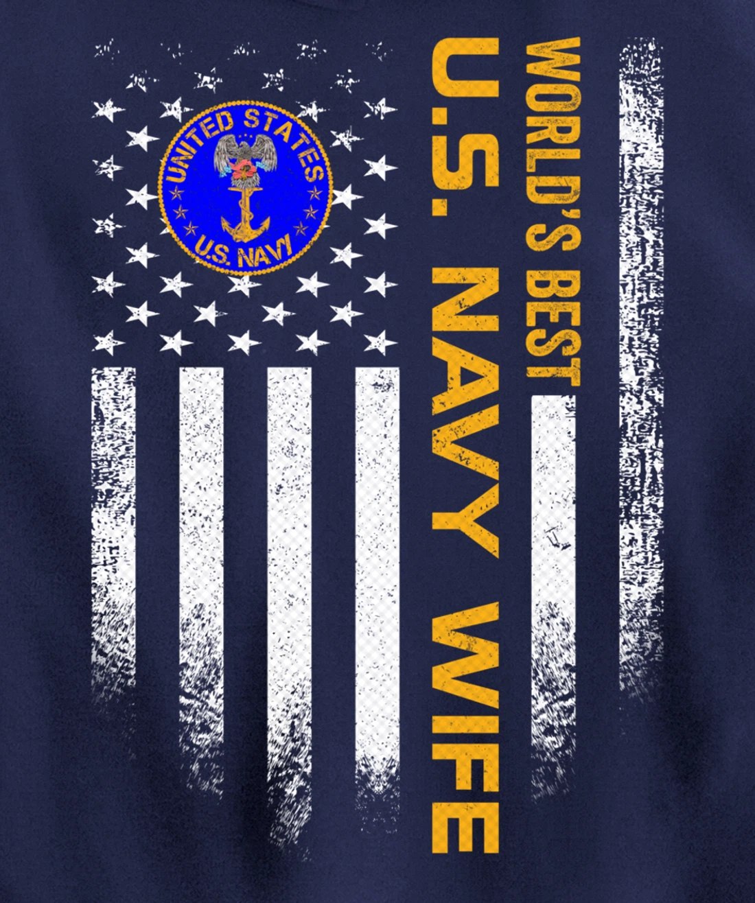 Vintage USA American Flag World's Best US Navy Veteran Wife Pullover Hoodie