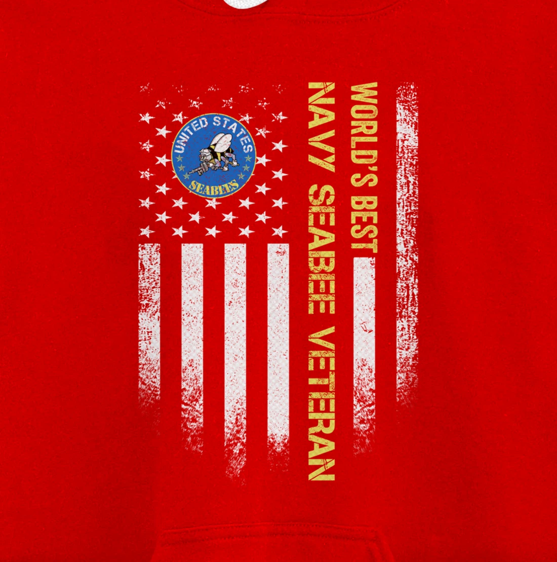 Vintage USA American Flag World's Best Navy Seabee Veteran Pullover Hoodie