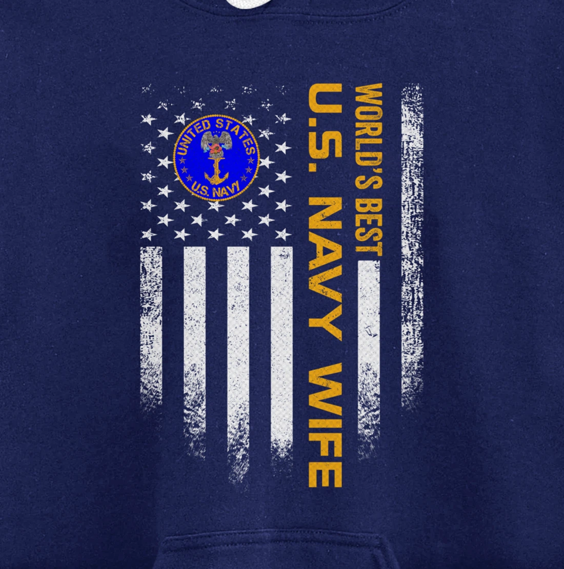 Vintage USA American Flag World's Best US Navy Veteran Wife Pullover Hoodie