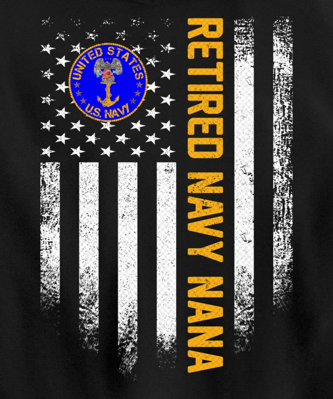 Vintage USA American Flag Retired US Navy Veteran Nana Funny Pullover Hoodie