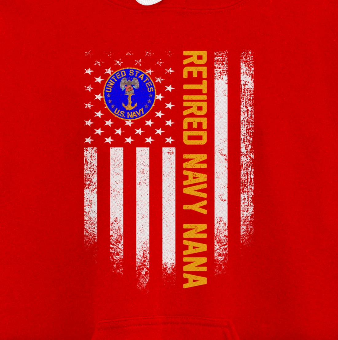 Vintage USA American Flag Retired US Navy Veteran Nana Funny Pullover Hoodie