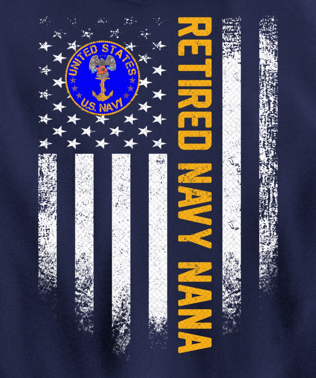 Vintage USA American Flag Retired US Navy Veteran Nana Funny Pullover Hoodie