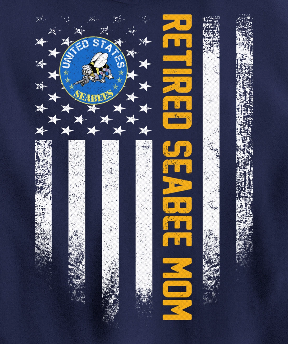 Vintage USA American Flag Retired US Navy Seabee Veteran Mom Pullover Hoodie