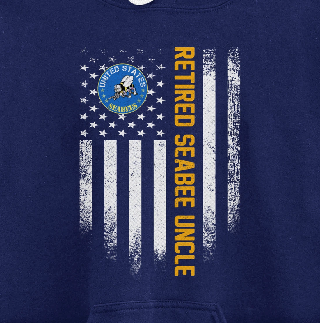 Vintage USA American Flag Retired Navy Seabee Veteran Uncle Pullover Hoodie