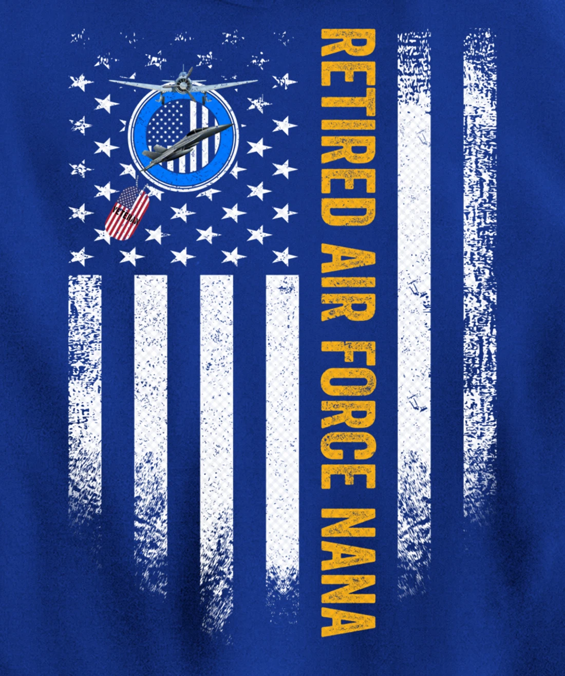 Vintage USA American Flag Retired US Air Force Veteran Nana Pullover Hoodie