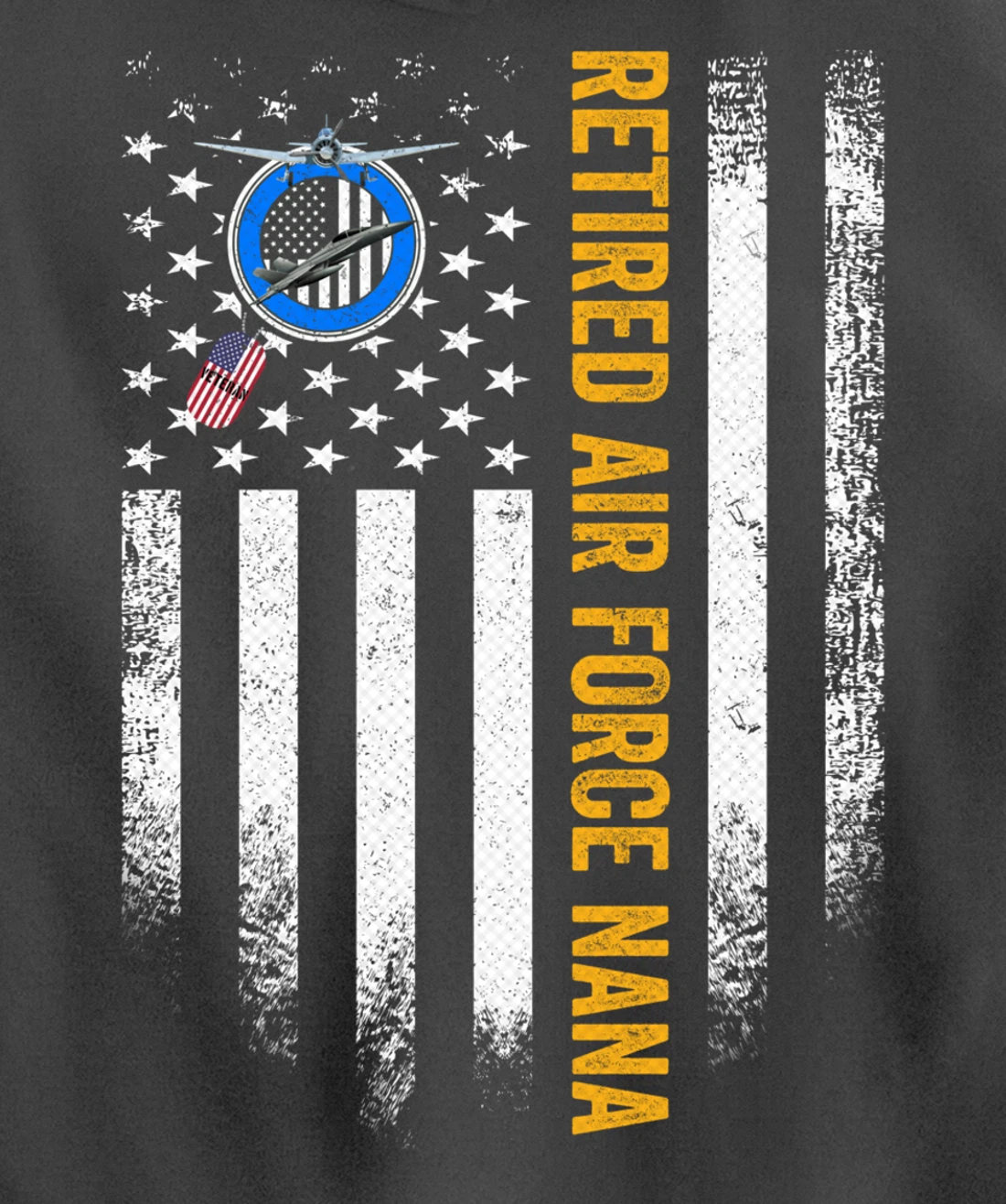 Vintage USA American Flag Retired US Air Force Veteran Nana Pullover Hoodie