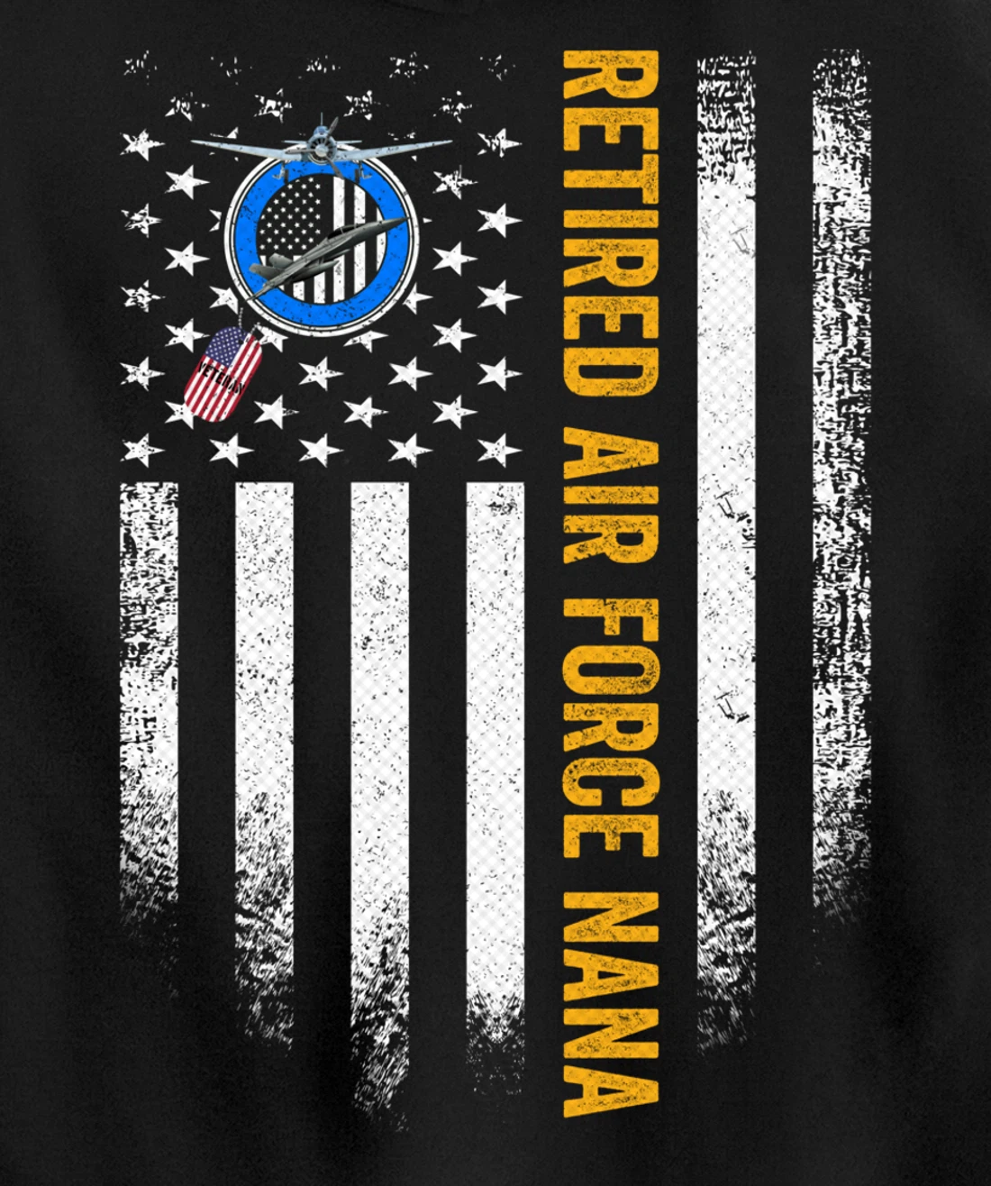 Vintage USA American Flag Retired US Air Force Veteran Nana Pullover Hoodie