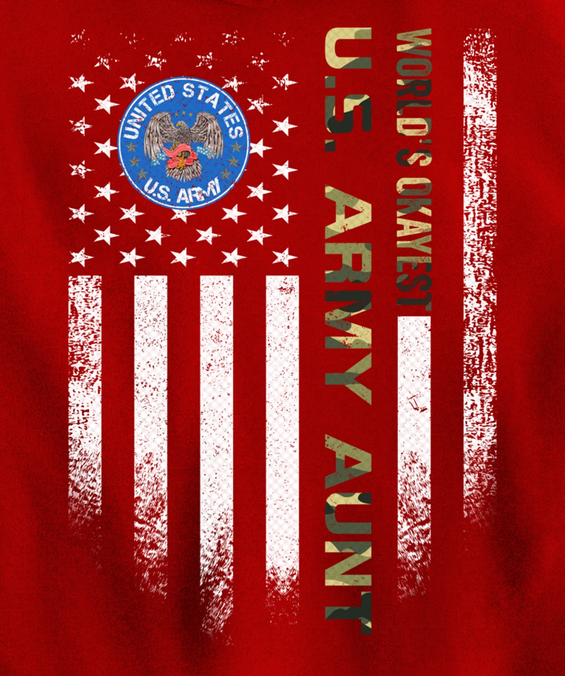 Vintage USA American Flag World's Okayest Army Veteran Aunt Pullover Hoodie