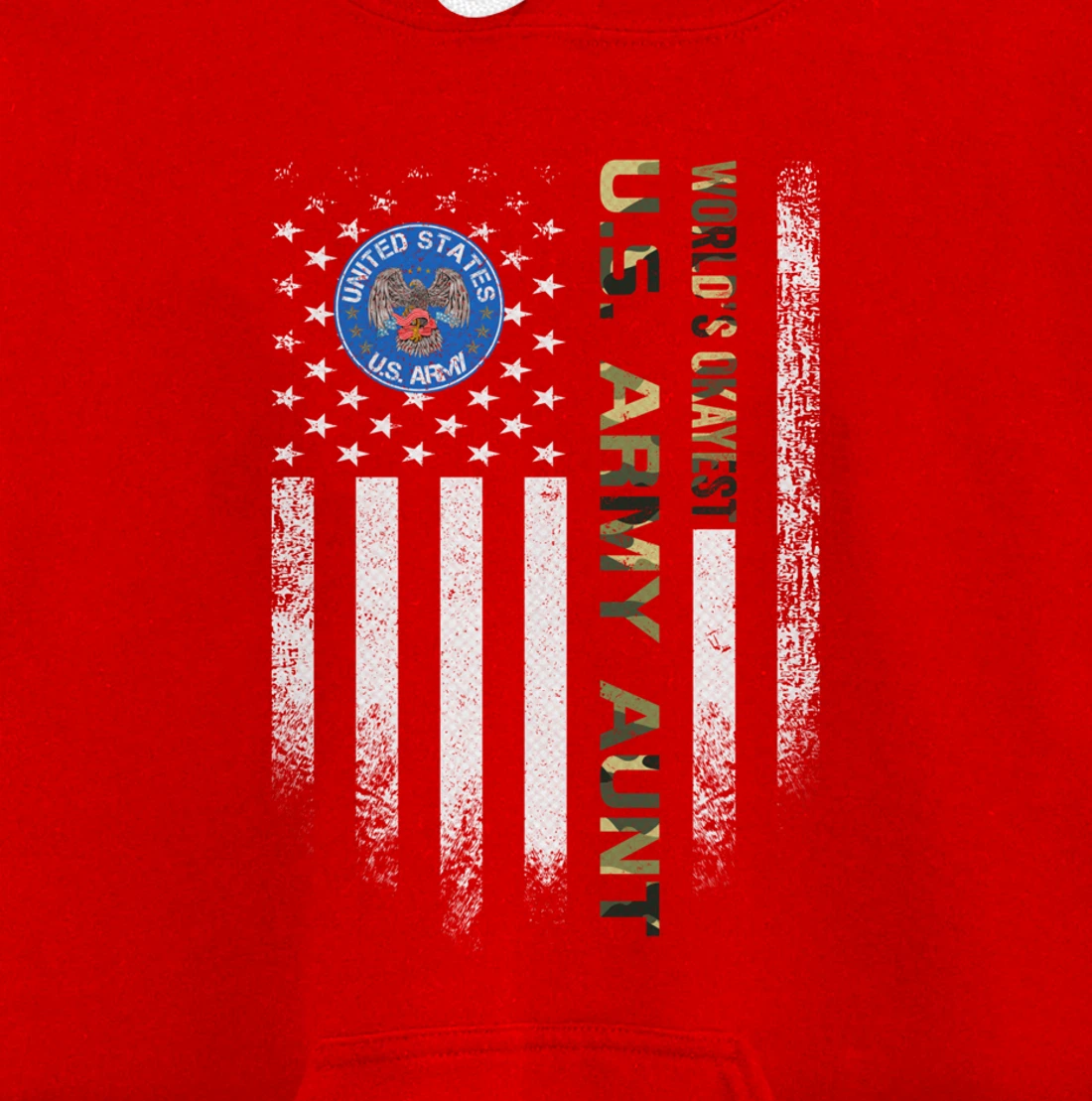 Vintage USA American Flag World's Okayest Army Veteran Aunt Pullover Hoodie