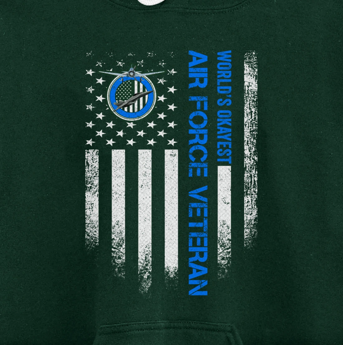 Vintage USA American Flag World's Okayest Air Force Veteran Pullover Hoodie