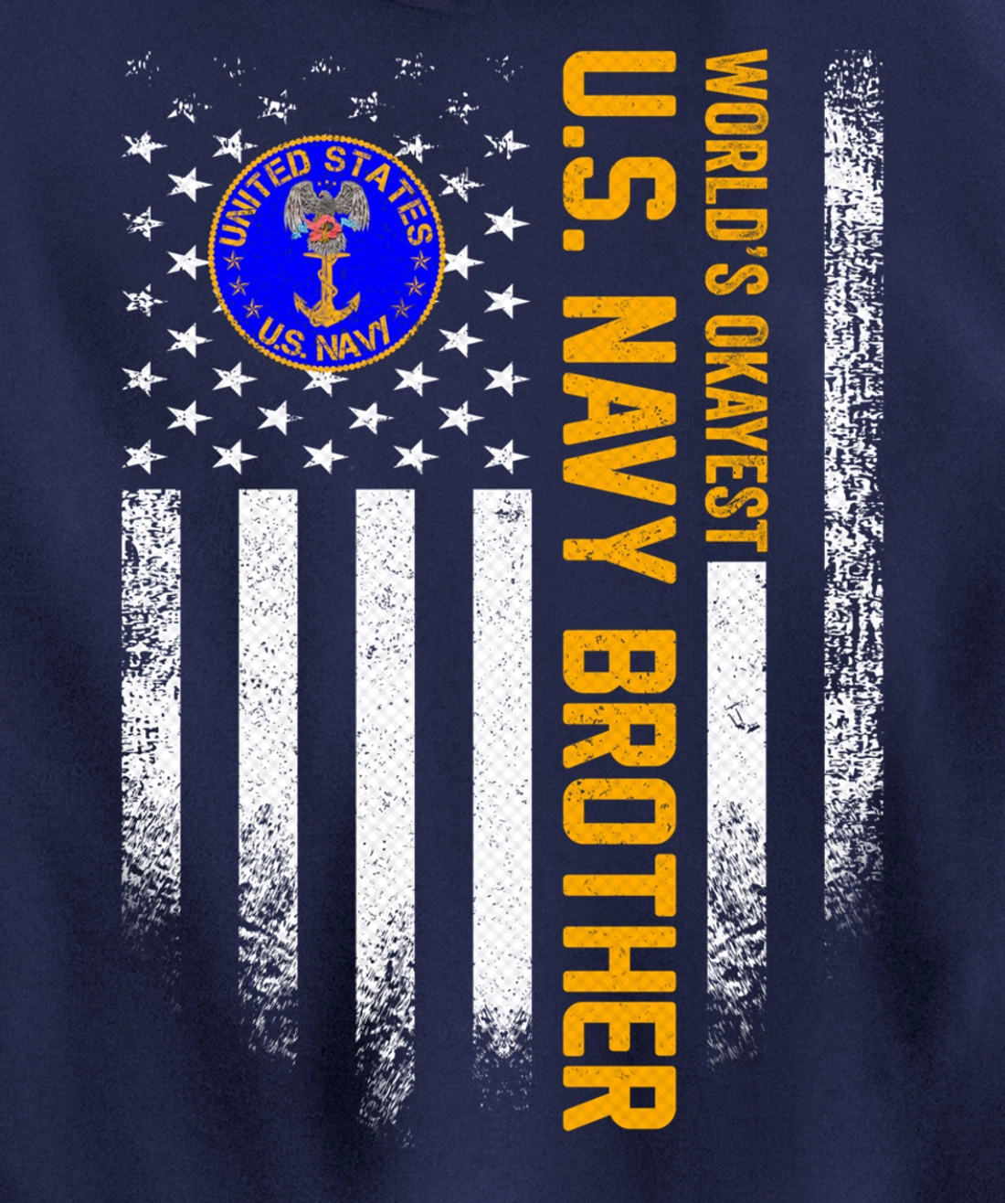 Vintage USA Flag World's Okayest US Navy Veteran Brother Pullover Hoodie