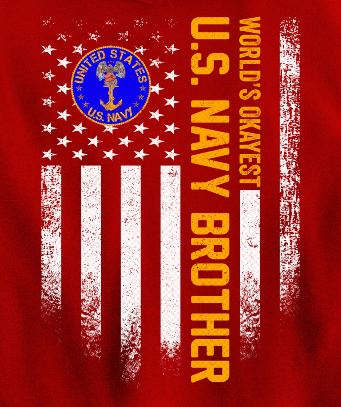 Vintage USA Flag World's Okayest US Navy Veteran Brother Pullover Hoodie