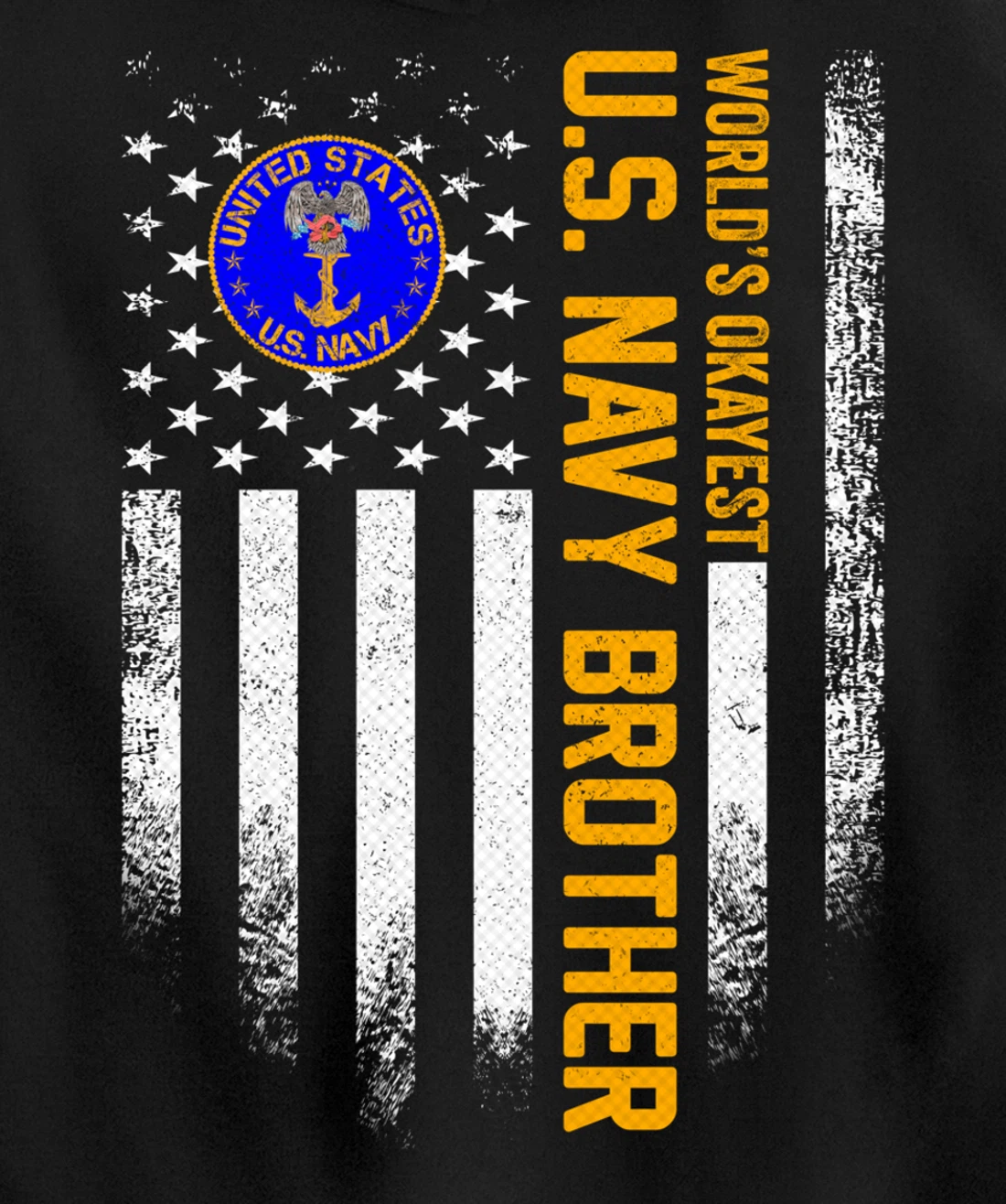 Vintage USA Flag World's Okayest US Navy Veteran Brother Pullover Hoodie