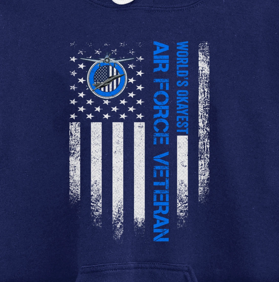 Vintage USA American Flag World's Okayest Air Force Veteran Pullover Hoodie