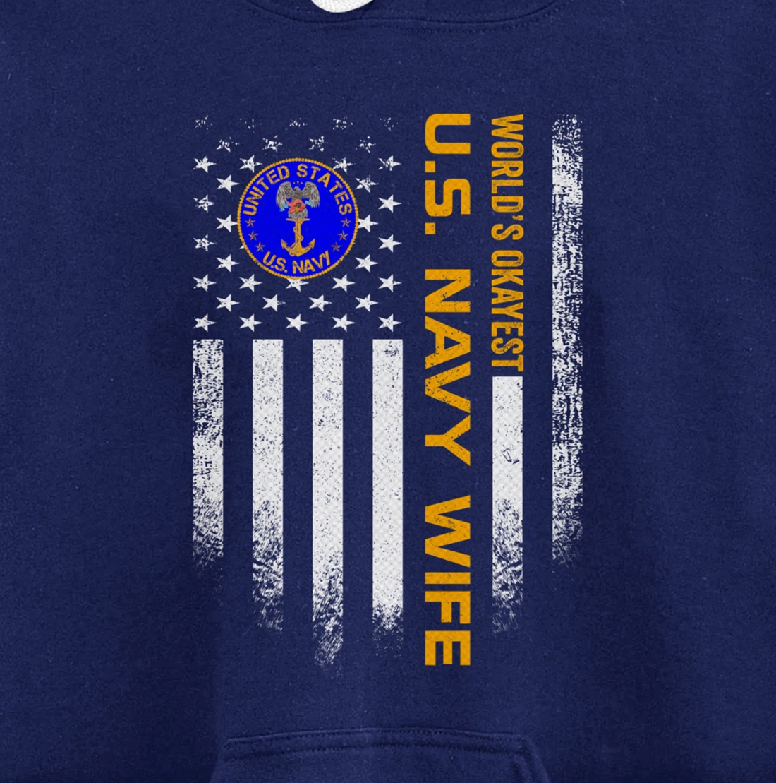 Vintage USA American Flag World's Okayest Navy Veteran Wife Pullover Hoodie