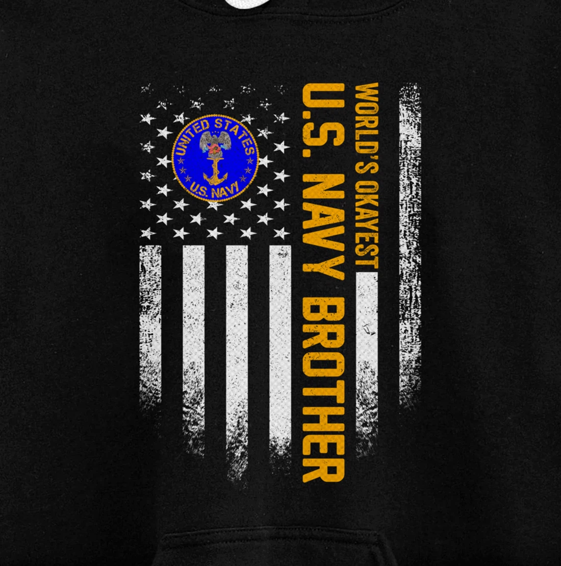 Vintage USA Flag World's Okayest US Navy Veteran Brother Pullover Hoodie