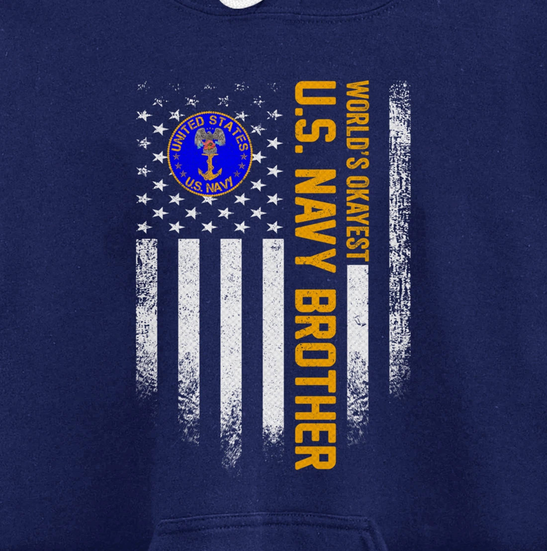 Vintage USA Flag World's Okayest US Navy Veteran Brother Pullover Hoodie