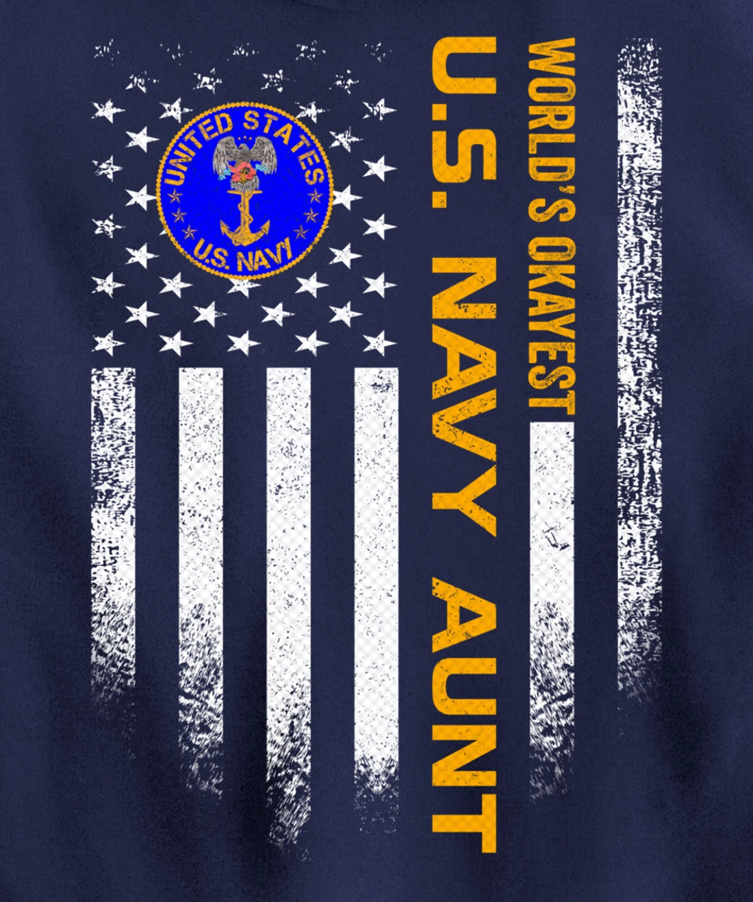 Vintage USA American Flag World's Okayest Navy Veteran Aunt Pullover Hoodie