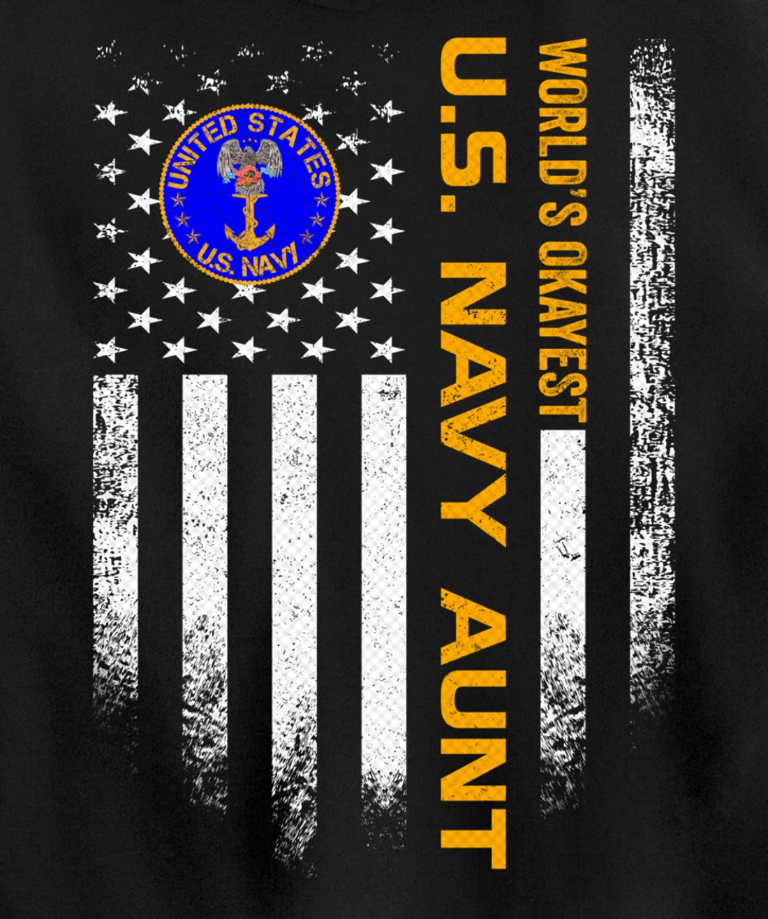 Vintage USA American Flag World's Okayest Navy Veteran Aunt Pullover Hoodie