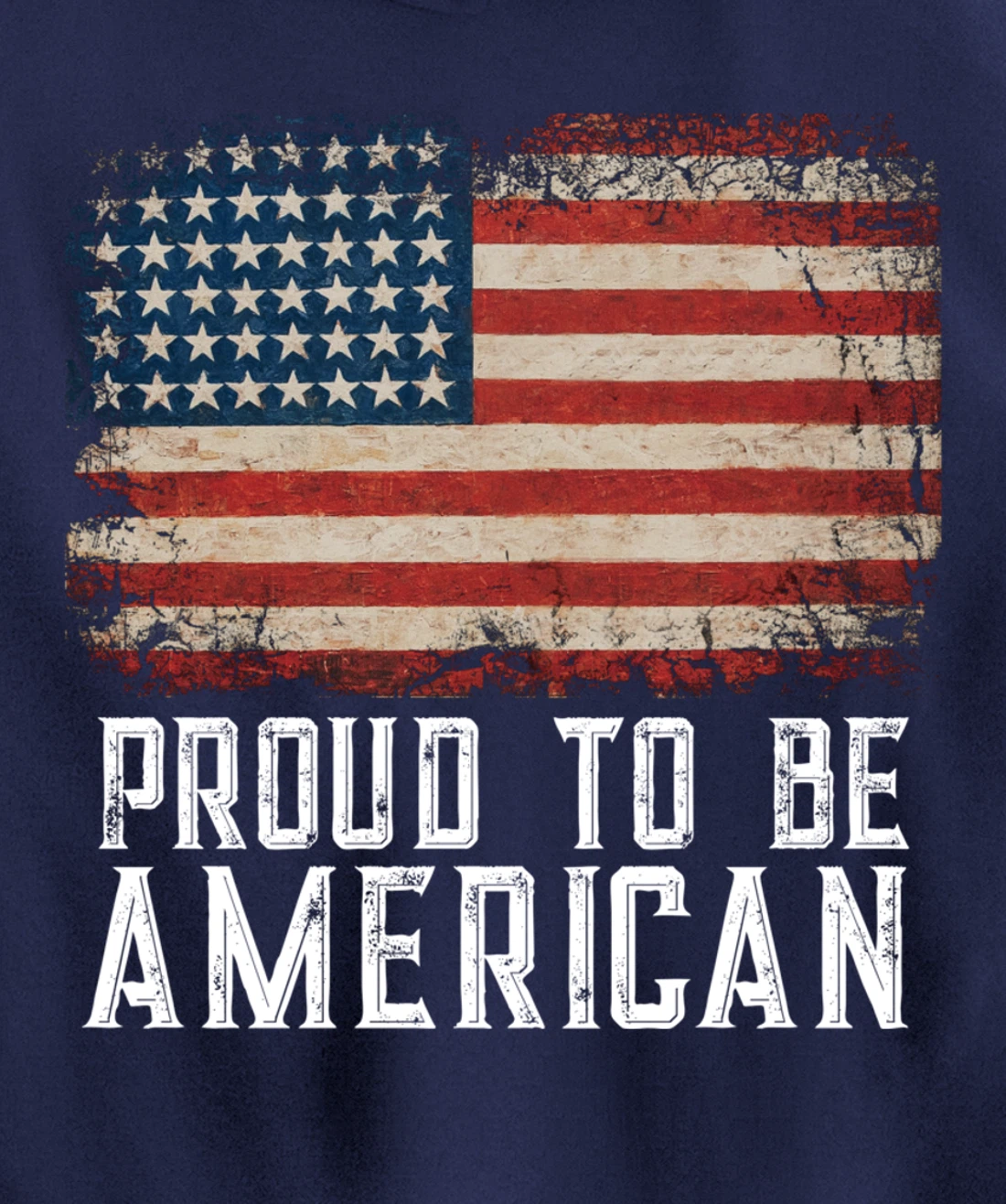 Patriotic USA Flag Proud To Be American Gift Citizen Veteran Pullover Hoodie