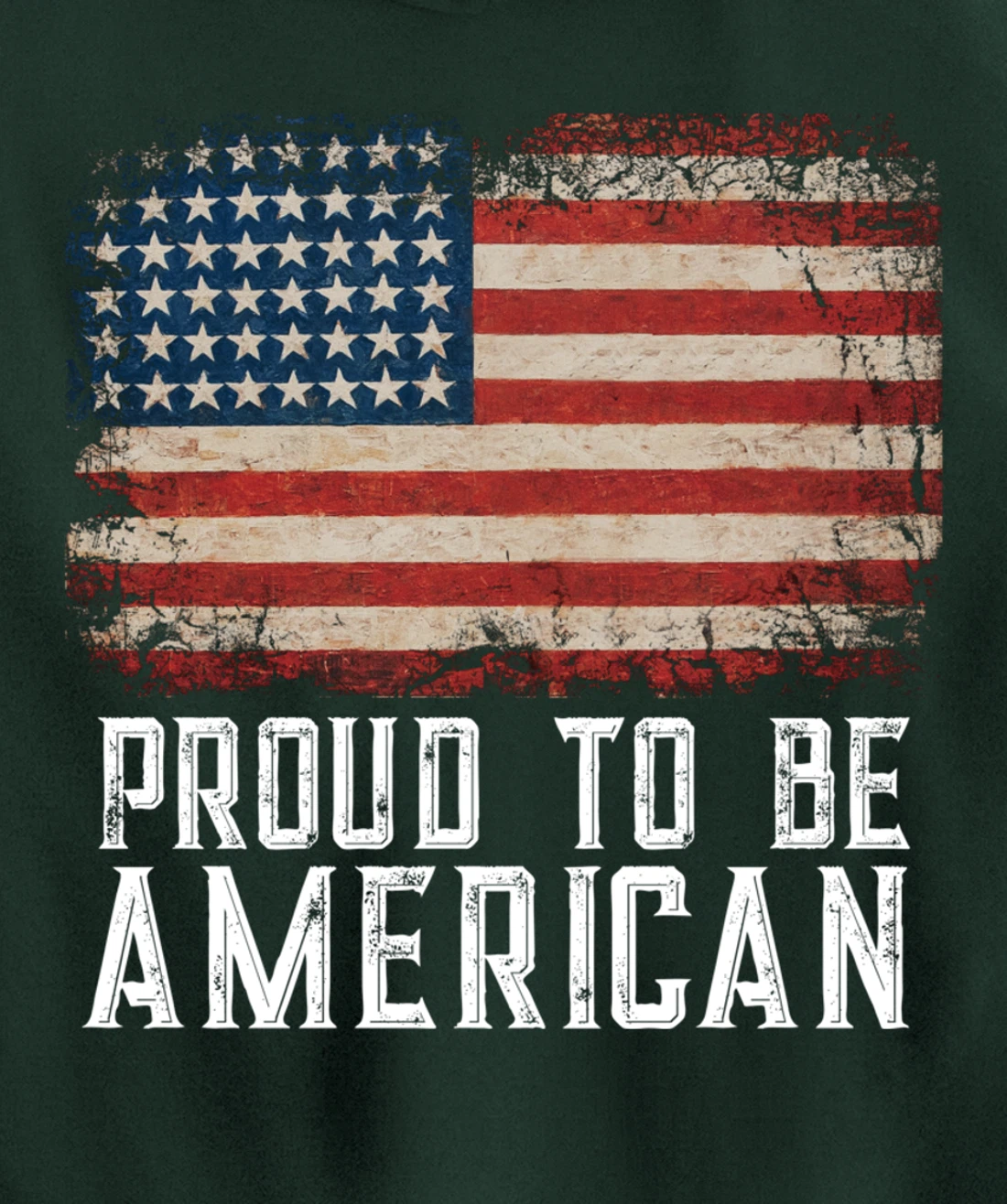 Patriotic USA Flag Proud To Be American Gift Citizen Veteran Pullover Hoodie