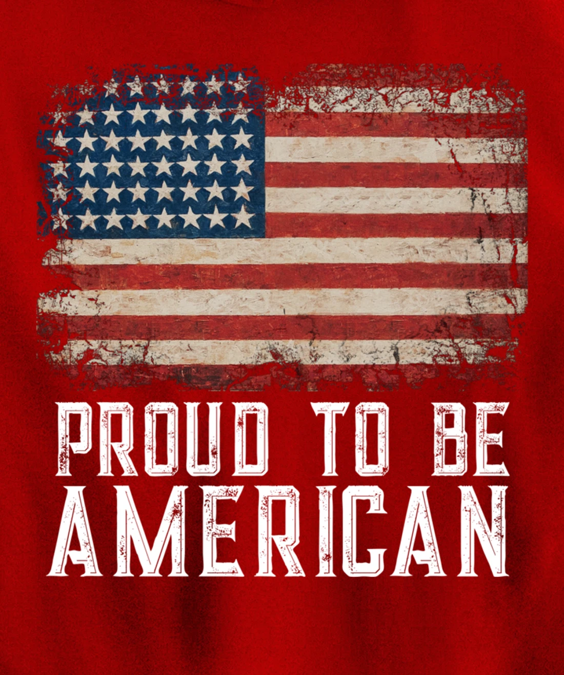 Patriotic USA Flag Proud To Be American Gift Citizen Veteran Pullover Hoodie