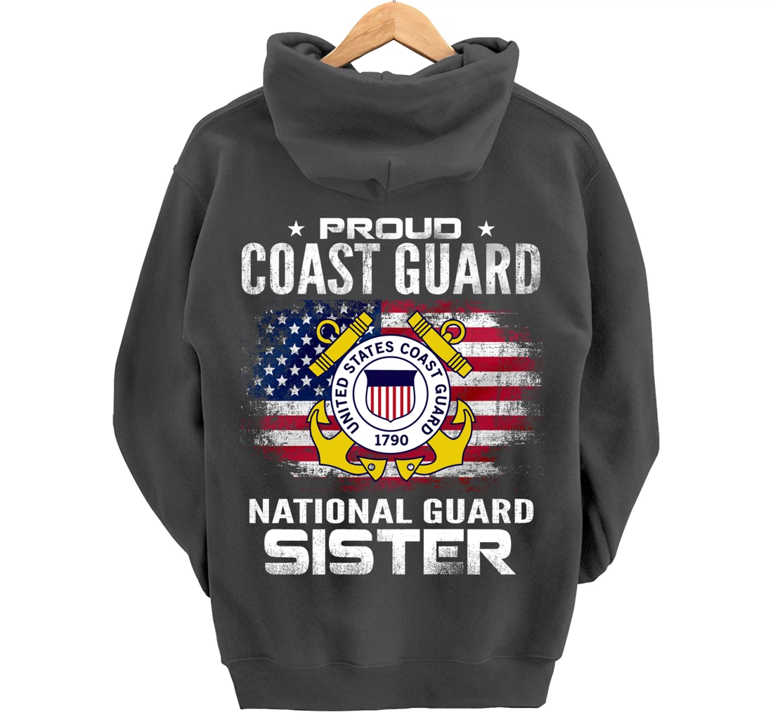 Proud Coast Guard National Guard Sister Gift Veteran Day Pullover Hoodie
