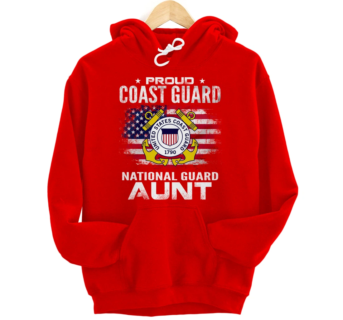 Proud Coast Guard National Guard Aunt Gift Veteran Day Pullover Hoodie