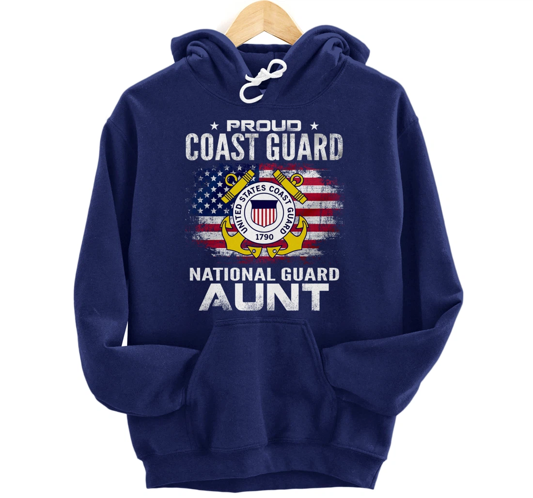 Proud Coast Guard National Guard Aunt Gift Veteran Day Pullover Hoodie
