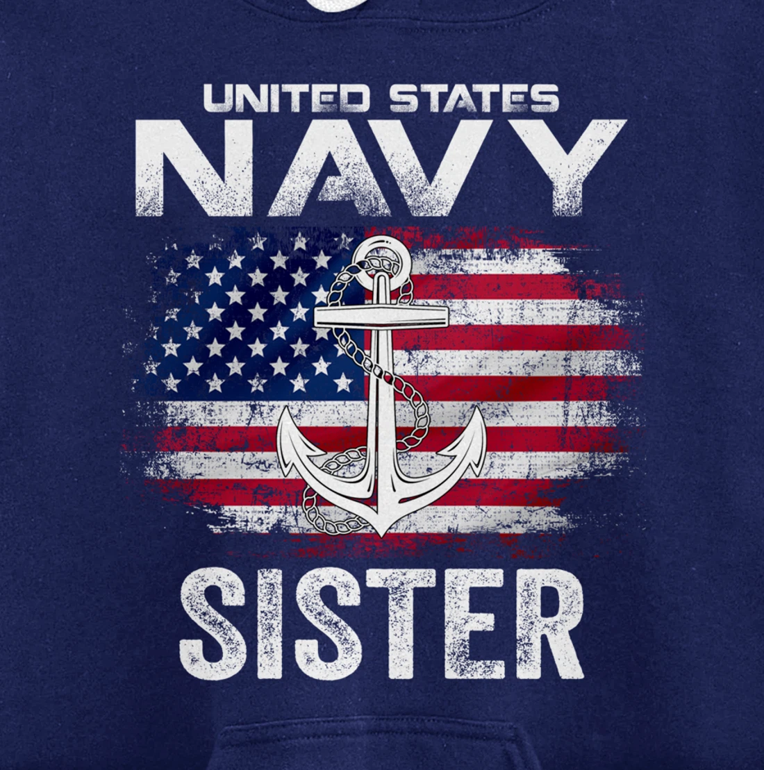 United States Navy Sister With American Flag Gift Veteran Pullover Hoodie
