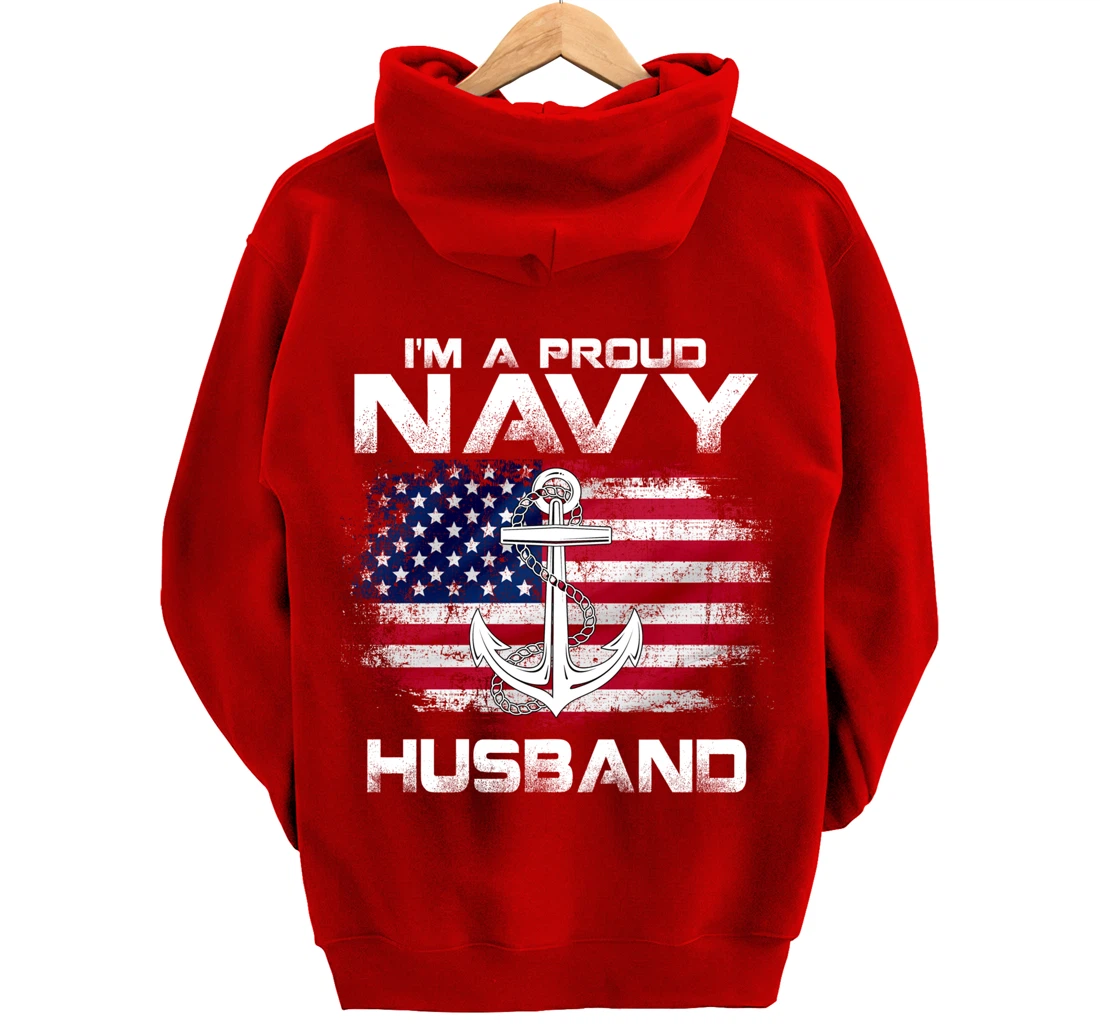 I'm A Proud Navy Husband With American Flag Gift Veteran Pullover Hoodie