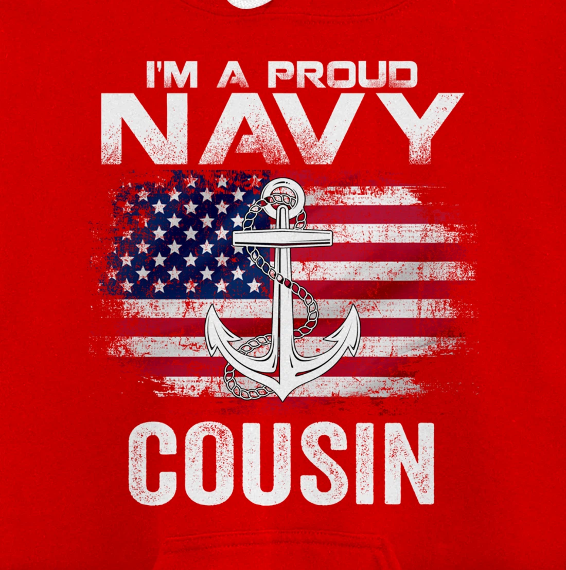I'm A Proud Navy Cousin With American Flag Gift Veteran Pullover Hoodie