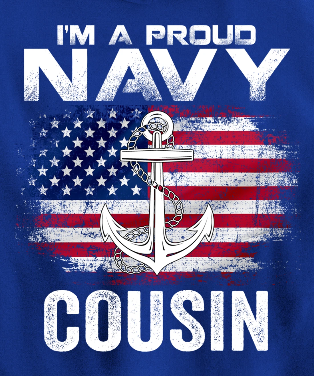 I'm A Proud Navy Cousin With American Flag Gift Veteran Pullover Hoodie