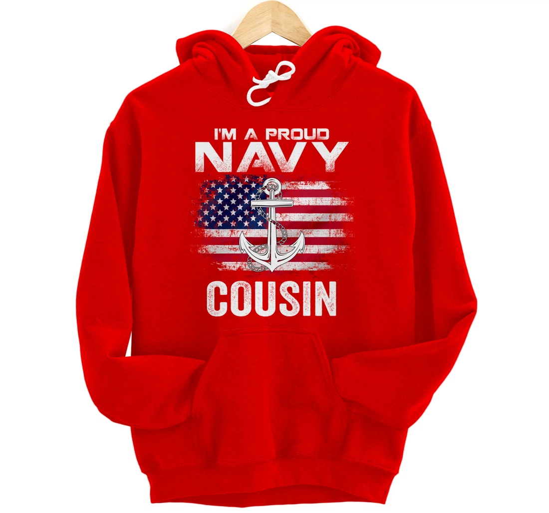 I'm A Proud Navy Cousin With American Flag Gift Veteran Pullover Hoodie