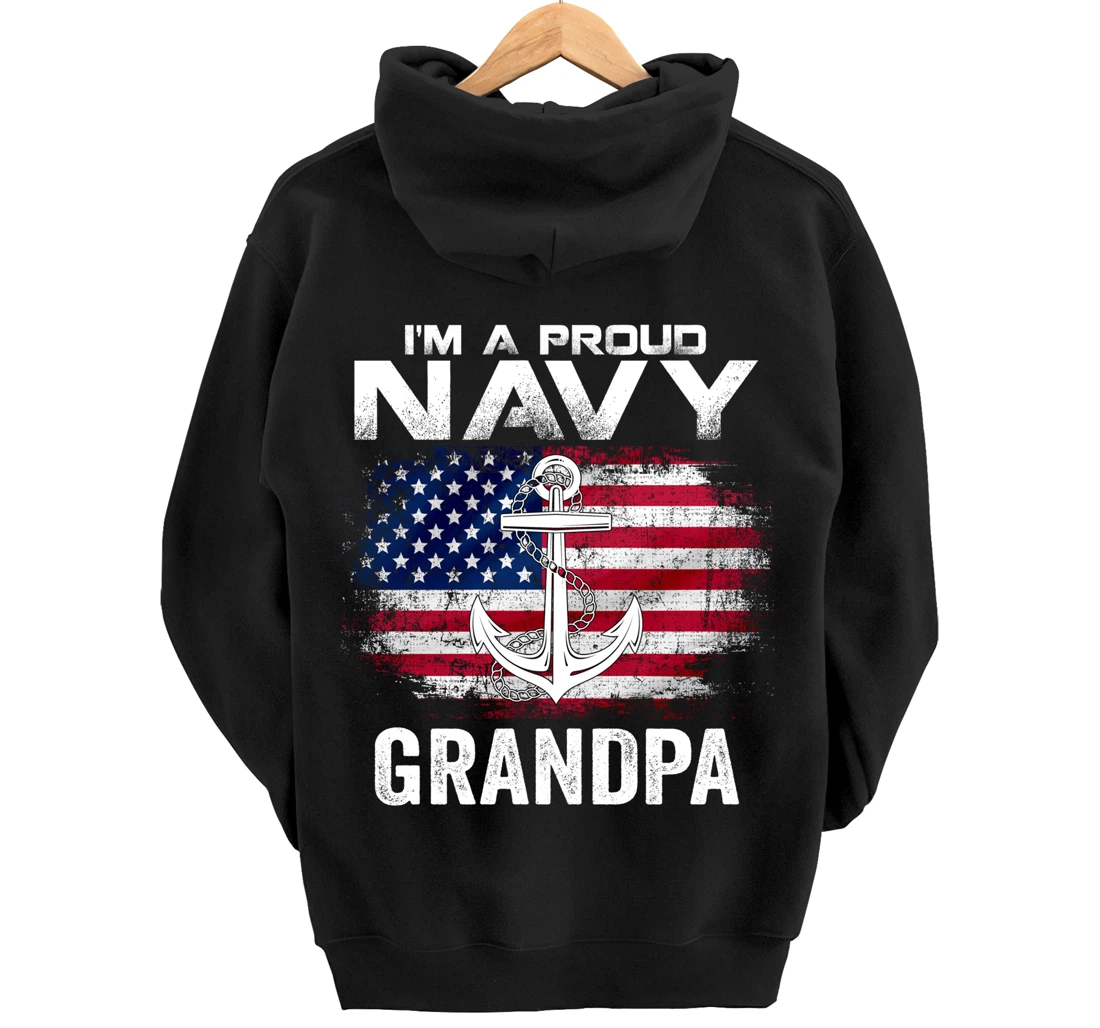 I'm A Proud Navy Grandpa With American Flag Gift Veteran Pullover Hoodie