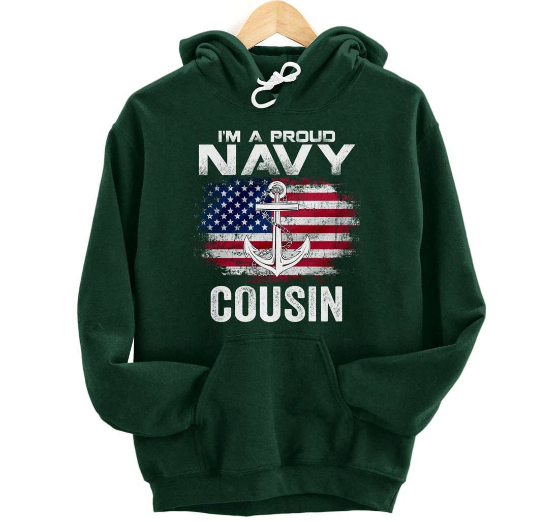 I'm A Proud Navy Cousin With American Flag Gift Veteran Pullover Hoodie