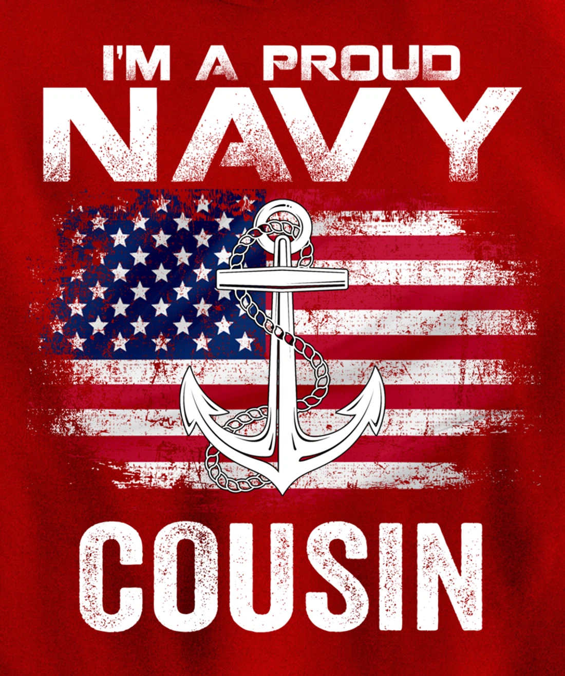 I'm A Proud Navy Cousin With American Flag Gift Veteran Pullover Hoodie