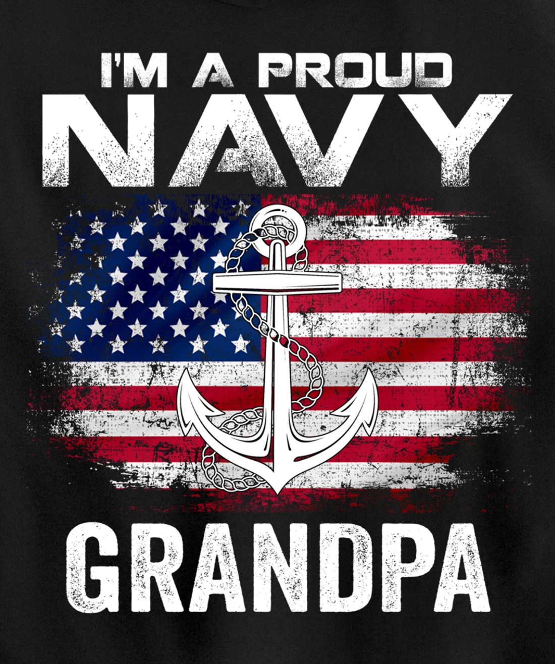 I'm A Proud Navy Grandpa With American Flag Gift Veteran Pullover Hoodie