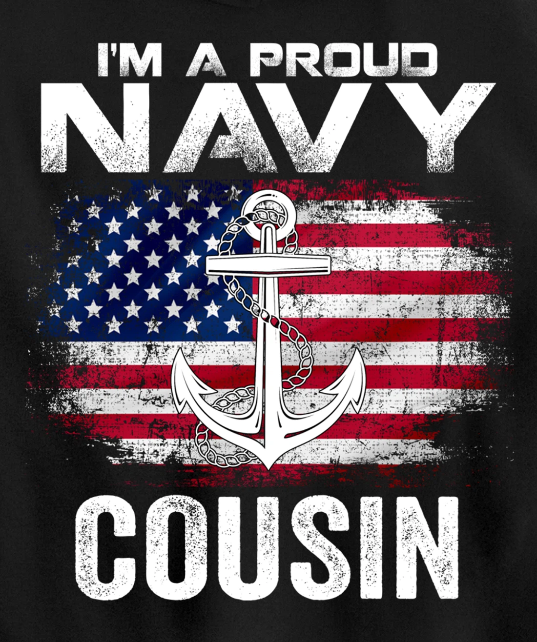 I'm A Proud Navy Cousin With American Flag Gift Veteran Pullover Hoodie